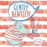 Gently Bentley (Buxton Caragh)(Paperback)