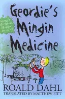 Geordie's Mingin Medicine (Dahl Roald)(Paperback)