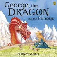 George, the Dragon and the Princess (Wormell Christopher)(Paperback / softback)