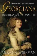 Georgiana, Duchess of Devonshire (Foreman Amanda)(Paperback / softback)
