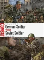 German Soldier Vs Soviet Soldier: Stalingrad 1942-43 (McNab Chris)(Paperback)