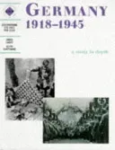 Germany 1918-1945: A depth study (Lacey Greg)(Paperback / softback)