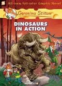 Geronimo Stilton Graphic Novels #7: Dinosaurs in Action! (Stilton Geronimo)(Pevná vazba)