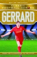 Gerrard: From the Playground to the Pitch (Oldfield Matt)(Paperback)