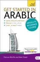 Get Started in Arabic Absolute Beginner Course - (Book and audio support) (Smart Frances)(Undefined)