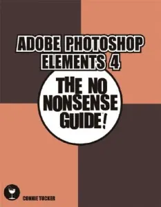 Getting Started with Adobe Photoshop Elements (Perkins Michelle)(Paperback)