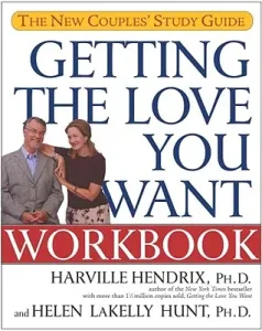 Getting the Love You Want Workbook: The New Couples' Study Guide (Hendrix Harville)(Paperback)