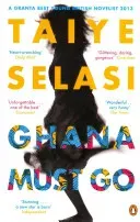 Ghana Must Go (Selasi Taiye)(Paperback / softback)