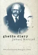 Ghetto Diary (Korczak Janusz)(Paperback)
