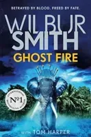 Ghost Fire (Smith Wilbur)(Paperback / softback)