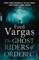 Ghost Riders of Ordebec - A Commissaire Adamsberg novel (Vargas Fred)(Paperback / softback)