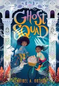 Ghost Squad (Ortega Claribel A.)(Paperback)