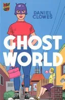 Ghost World (Clowes Daniel)(Paperback / softback)