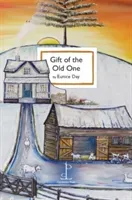 Gift of the Old One (Day Eunice)(Paperback / softback)