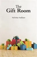 Gift Room (Faulkner Nicholas)(Paperback / softback)
