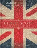 Gilbert Scott Book of British Food (Wareing Marcus)(Pevná vazba)