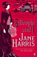 Gillespie and I (Harris Jane)(Paperback / softback)