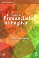 Gimson's Pronunciation of English (Cruttenden Alan)(Paperback)
