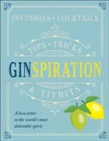 Ginspiration - Infusions, Cocktails (St. Rainer Klaus)(Pevná vazba)