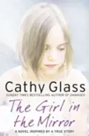 Girl in the Mirror (Glass Cathy)(Paperback / softback)