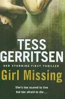 Girl Missing (Gerritsen Tess)(Paperback / softback)