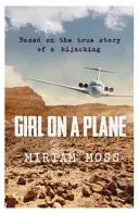 Girl on a Plane (Moss Miriam)(Paperback / softback)