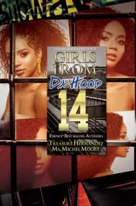 Girls from Da Hood 14 (Hernandez Treasure)(Paperback)
