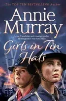 Girls in Tin Hats (Murray Annie)(Paperback / softback)