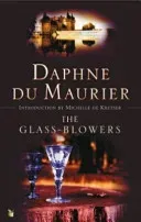 Glass-Blowers (Du Maurier Daphne)(Paperback / softback)