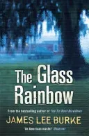 Glass Rainbow (Burke James Lee (Author))(Paperback / softback)