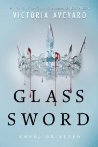 Glass Sword (Aveyard Victoria)(Pevná vazba)
