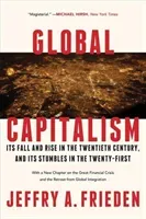 Global Capitalism (Frieden Jeffry A.)(Paperback)