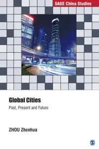Global Cities: Past, Present and Future (Zhenhua Zhou)(Pevná vazba)