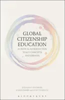 Global Citizenship Education: A Critical Introduction to Key Concepts and Debates (Sant Edda)(Paperback)
