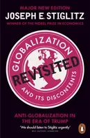 Globalization and Its Discontents Revisited - Anti-Globalization in the Era of Trump (Stiglitz Joseph)(Paperback / softback)