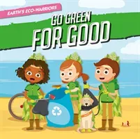 Go Green for Good (Vallepur Shalini)(Pevná vazba)