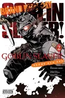Goblin Slayer: Brand New Day, Vol. 2 (Kagyu Kumo)(Paperback)