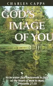God's Image of You (Capps Charles)(Paperback)
