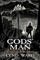 Gods' Man: A Novel in Woodcuts (Ward Lynd)(Paperback)