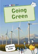 Going Green - (White Non-fiction Early Reader)(Paperback / softback)
