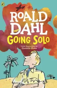 Going Solo (Dahl Roald)(Paperback)