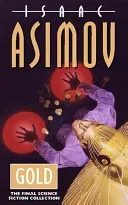 Gold (Asimov Isaac)(Paperback / softback)