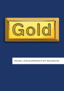 Gold (Bloomfield Michael John)(Paperback)