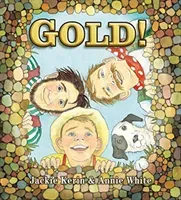 Gold! (Kerin Jackie)(Paperback / softback)