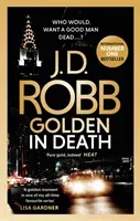 Golden In Death - An Eve Dallas thriller (Book 50) (Robb J. D.)(Paperback / softback)