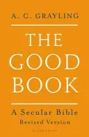 Good Book - A Secular Bible (Grayling Professor A. C.)(Paperback / softback)