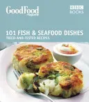 Good Food: Fish & Seafood Dishes - Triple-tested Recipes (Wright Jeni (Author))(Paperback / softback)