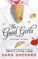Good Girls (Shepard Sara)(Paperback / softback)