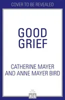 Good Grief (Mayer Catherine)(Paperback)