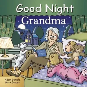Good Night Grandma (Gamble Adam)(Board Books)